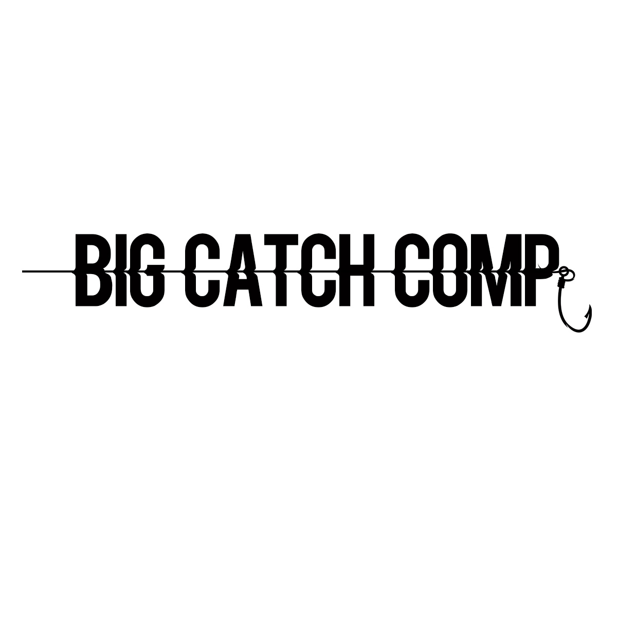 Big Catch Comp